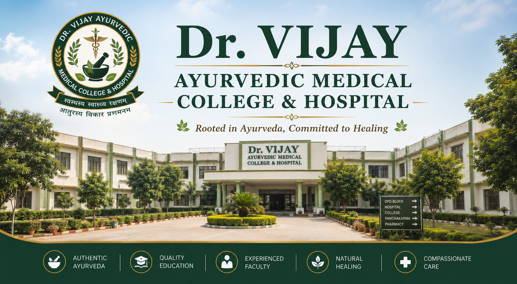 Dr. Vijay Ayurvedic Medical College & Hospital
